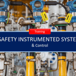 Safety Instrumented System (SIS) and Control