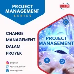 Change Management dalam Proyek