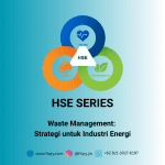 Waste Management Strategi untuk Industri Energi