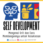 Mengenal Grit dan Cara Membangunnya untuk Kesuksesan