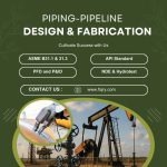 Piping Design & Fabrications