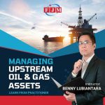 Managing Upstream Oil & Gas Assets