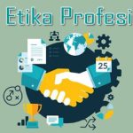 Etika Profesional di Lingkungan Industri